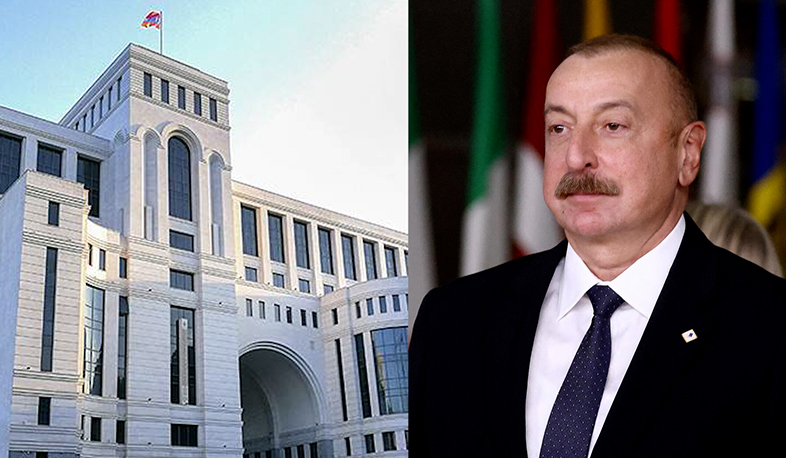 Statement by Foreign Ministry of Armenia on efforts of President of Azerbaijan to disrupt ongoing normalisation processes in South Caucasus